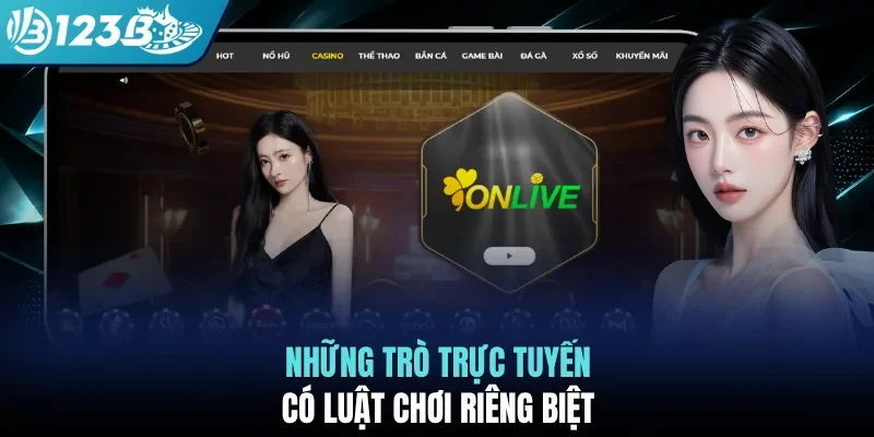 Những trò trực tuyến có luật chơi riêng biệt
